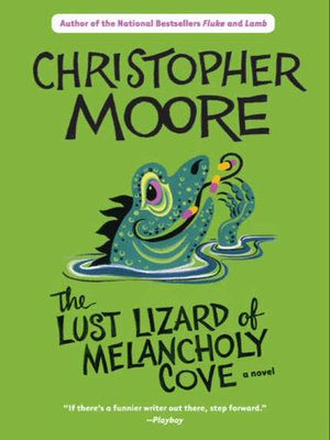 cover image of The Lust Lizard of Melancholy Cove